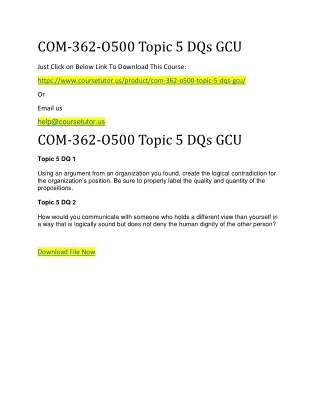 COM-362-O500 Topic 5 DQs GCU