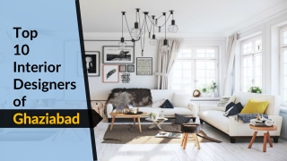 Top 10 Interior Designers in Ghaziabad