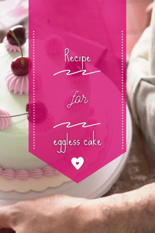 Recipes for eggless cake Mohit Bansal Chandigarh