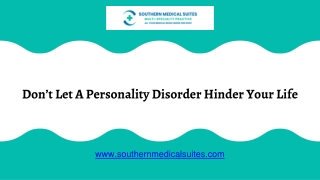 Don’t Let A Personality Disorder Hinder Your Life