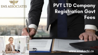 PVT LTD Company Registration Govt Fees