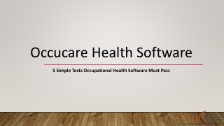5 Simple Tests Occupational Health Software Must Pass
