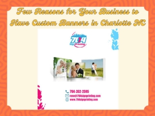 Few Reasons for Your Business to Have Custom Banners in Charlotte NC