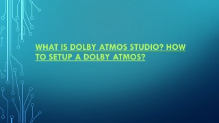 What is dolby atmos studio