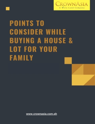 Points to consider while buying a House and Lot for your Family