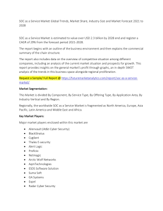 SOC as a Service Market Trends, Market Share, Industry Size, Growth, and Market Forecast 2021 to 2028