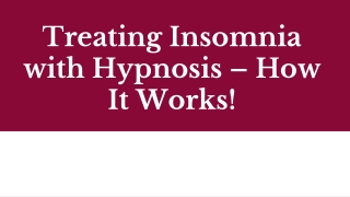 Treating Insomnia with Hypnosis – How It Works!