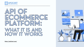API of eCommerce Platform What It Is and How It Works