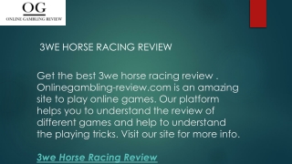 3we Horse Racing Review  Onlinegambling-review.com