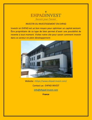 INVESTIR OU INVESTISSEMENT EN EHPAD