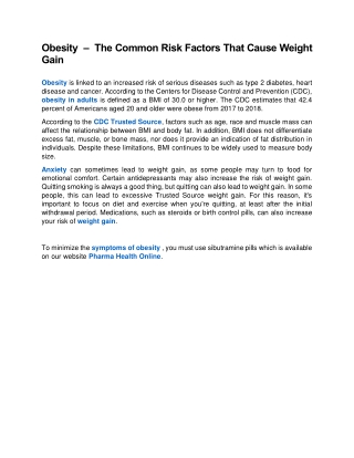 Obesity  –  The Common Risk Factors That Cause Weight Gain