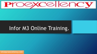 Proexcellency provides Infor M3 online training.