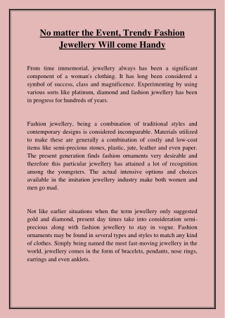 No matter the Event, Trendy Fashion Jewellery Will come Handy