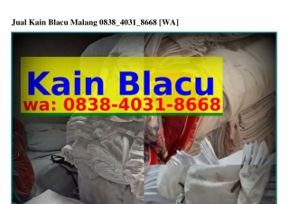 Jual Kain Blacu Malang ౦8З8.ㄐ౦З1.8668[WhatsApp]
