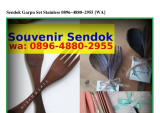 Sendok Garpu Set StainleSendok Garpu Set Stainless ౦896.Ꮞ88౦.ᒿ955{WhatsApp}ss