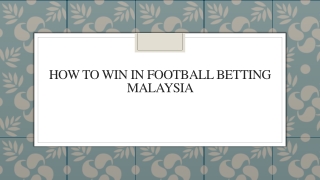 How To Win In Football Betting Malaysia