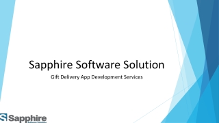 Gift Delivery App Development Services | Sapphire