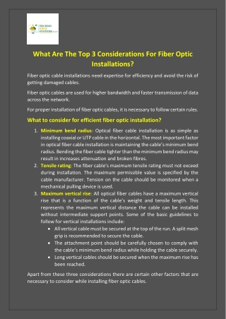 What Are The Top 3 Considerations For Fiber Optic Installations