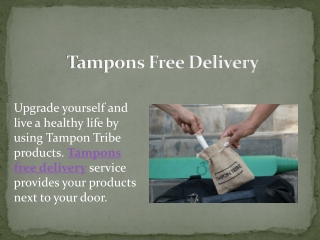 Tampons Free Delivery