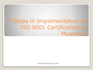7 Steps in Implementation of ISO 9001 Certification in myanmar