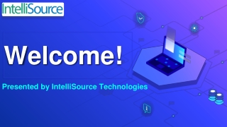 IntelliSource Technologies Create the most potent software you can imagine.