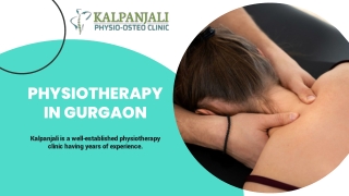 Kalpanjali is the best clinic for physiotherapy in Gurgaon