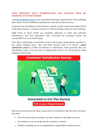 Client Satisfaction Survey Straightforwardly Asks Consumers About the Satisfacti