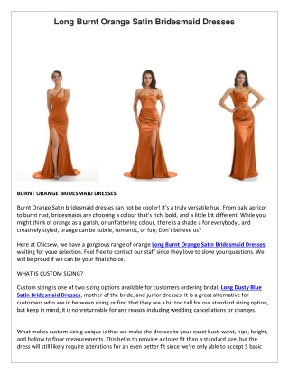 Long Burnt Orange Satin Bridesmaid Dresses