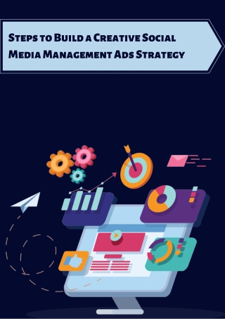 Steps to Build a Creative Social Media Management Ads Strategy