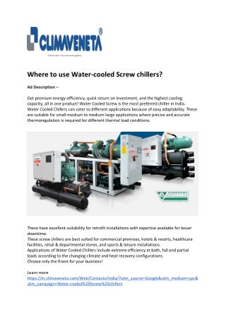Where to use Water-cooled Screw chillers