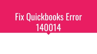 How to Fix Quickbooks Error  140014_