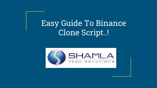Easy Guide To Binance Clone Script..!