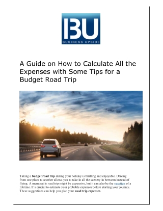 A Guide on How to Calculate All the Expenses with Some Tips for a Budget Road Trip