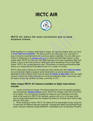 IRCTC Air offers the most convenient way to book Airplane tickets.