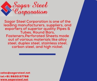 Alloy20 Pipe | Seamless Pipe | Carbon Steel Pipe | Hastelloy Pipes | Sagar Steel