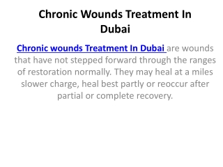 Chronic Wounds Treatment In Dubai