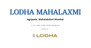 Lodha Mahalaxmi Agripada Mumbai E Brochure