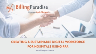 Creating a sustainable digital workforce for hospitals using RPA