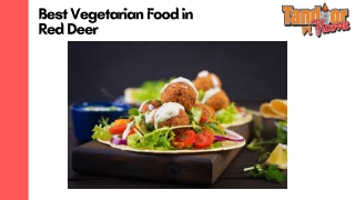 Best Vegetarian Food in Red Deer