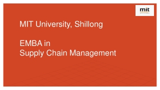 Gear up your career with EMBA in Supply chain management at MIT University