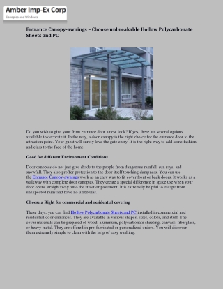 Entrance Canopy-awnings – Choose unbreakable Hollow Polycarbonate Sheets and PC