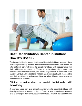 Best Rehabilitation Center in Multan: How It's Useful?