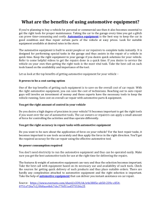 What are the benefits of using automotive equipment