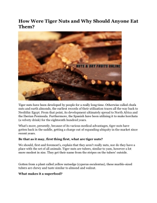 How Were Tiger Nuts and Why Should Anyone Eat Them