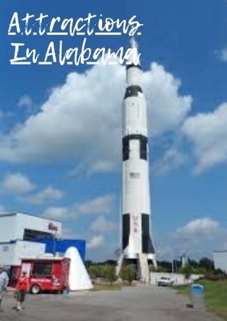 More Amazing Attractions In Alabama
