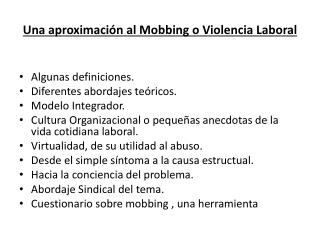 Una aproximación al Mobbing o Violencia Laboral