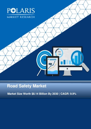 Road Safety Market Size Worth $8.14 Billion By 2030 | CAGR: 9.9%