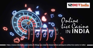 Online live casino in India - Sign Up And Start Playing at 12BetIndia