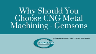 Why Should You Choose CNC Metal Machining