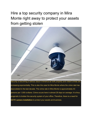 Hire a top security company in Mira Monte right away to protect your assets from getting stolen